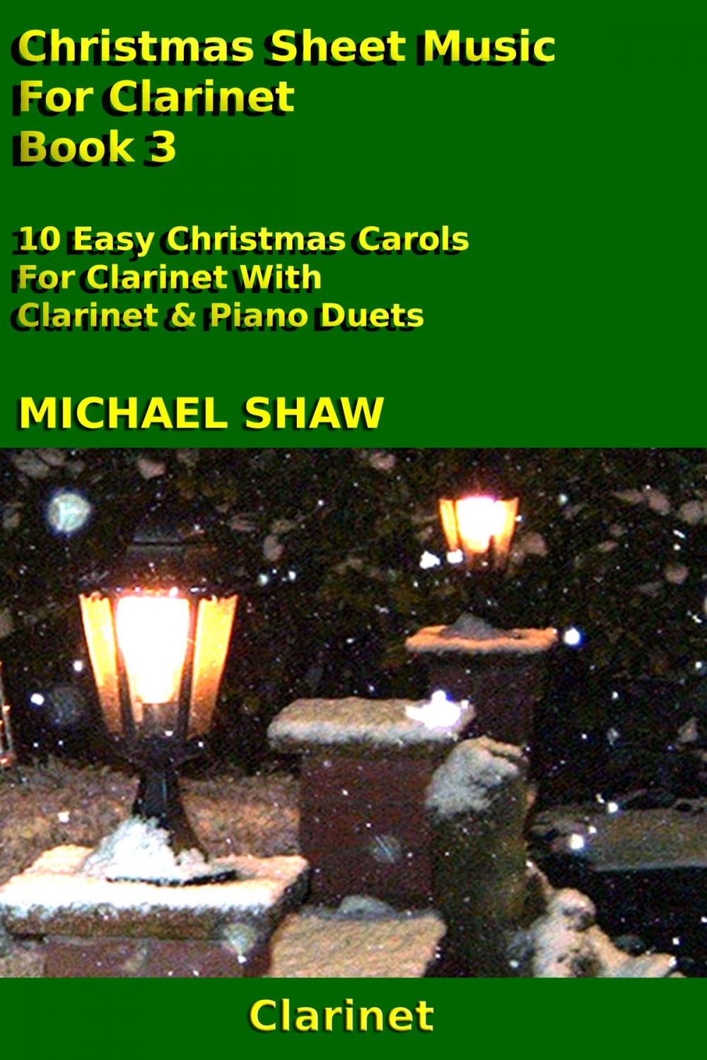 Big bigCover of Christmas Sheet Music For Clarinet: Book 3