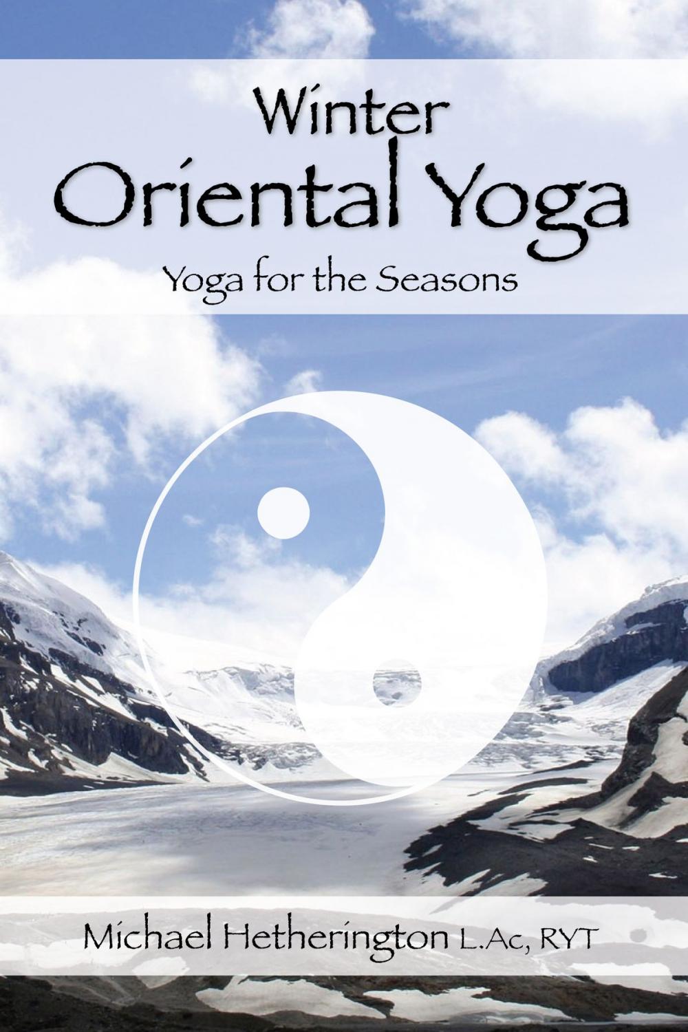 Big bigCover of Winter Oriental Yoga: Taoist and Hatha Yoga for the Seasons