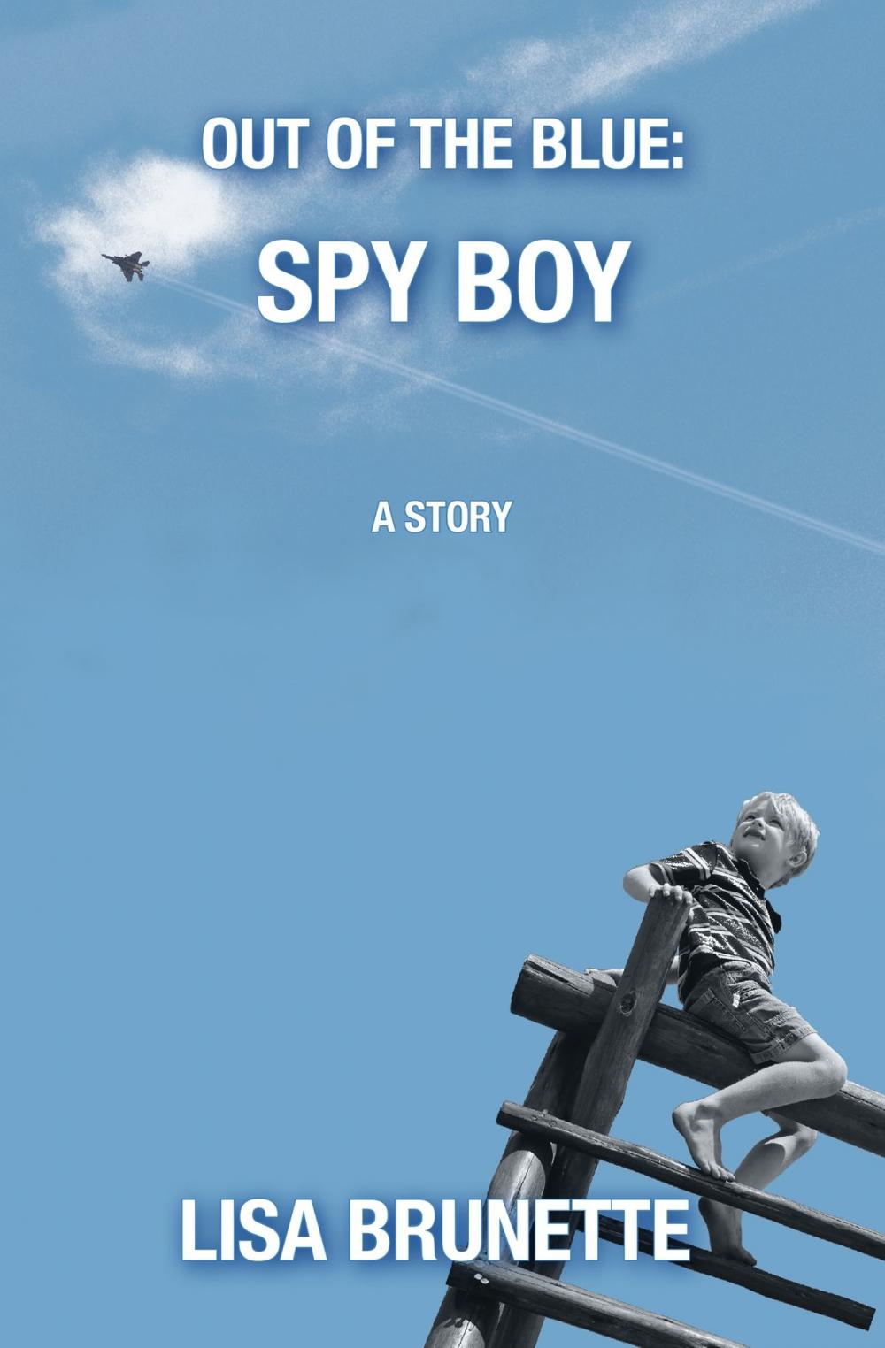 Big bigCover of Out of the Blue: Spy Boy