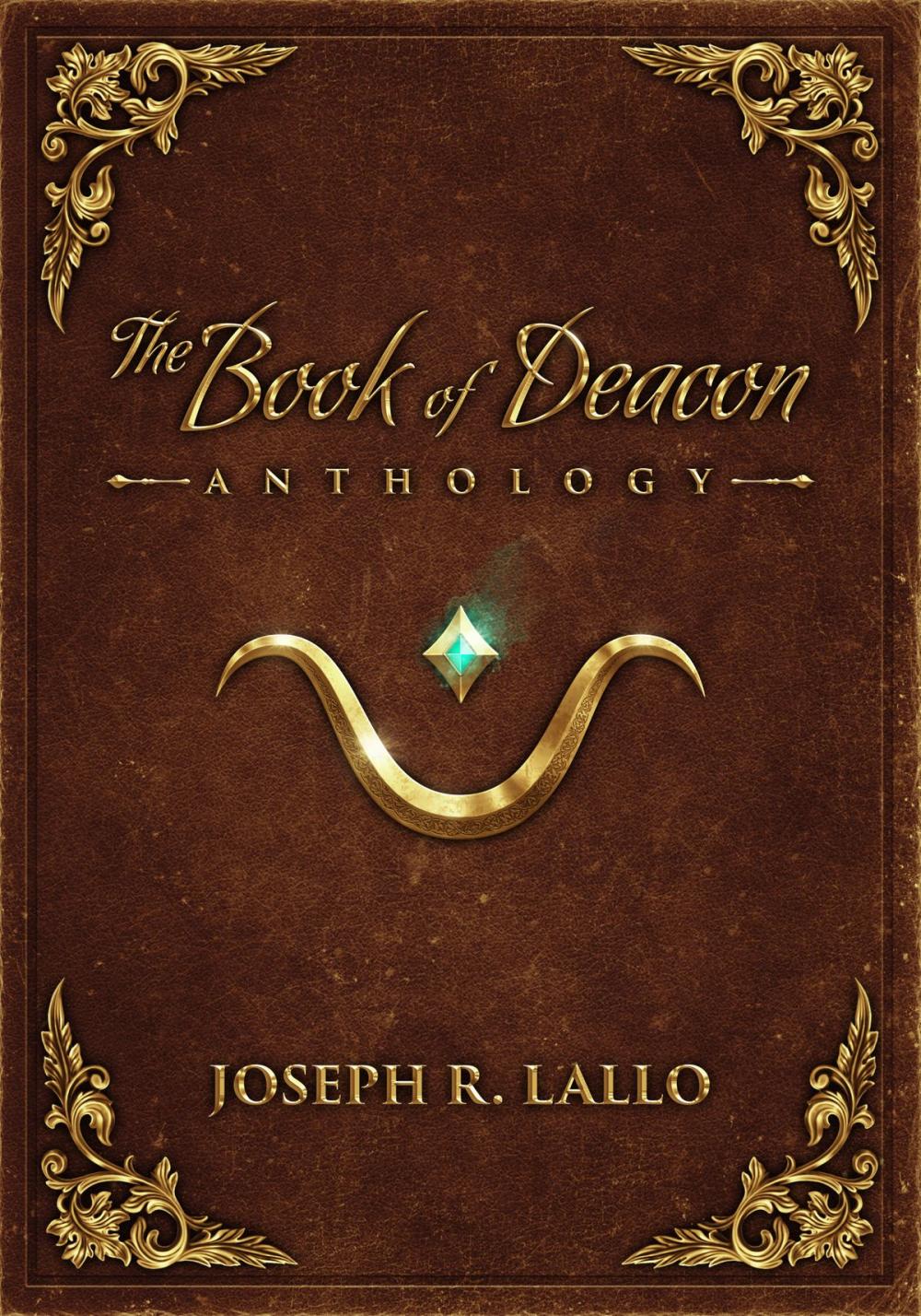 Big bigCover of The Book of Deacon Anthology