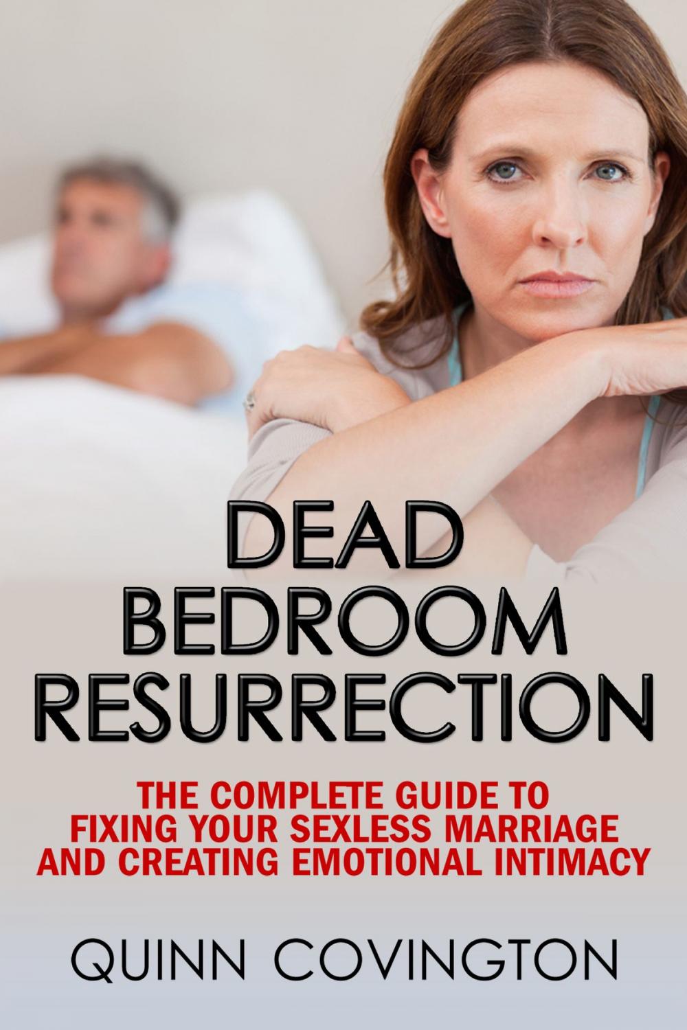 Big bigCover of Dead Bedroom Resurrection (The Sexless Marriage Solution)