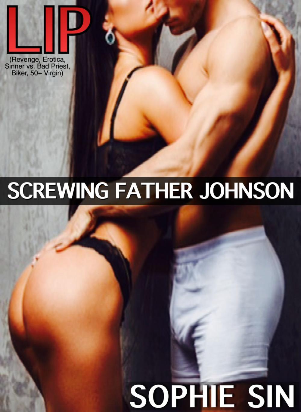 Big bigCover of Screwing Father Johnson