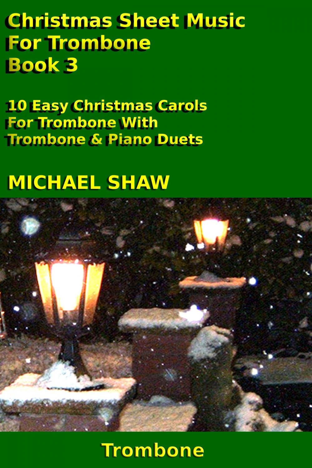 Big bigCover of Christmas Sheet Music For Trombone: Book 3