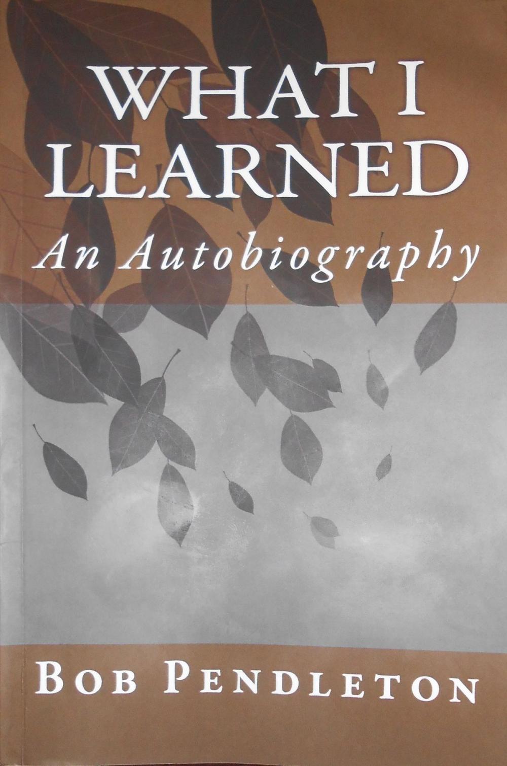 Big bigCover of What I Learned: An Autobiography
