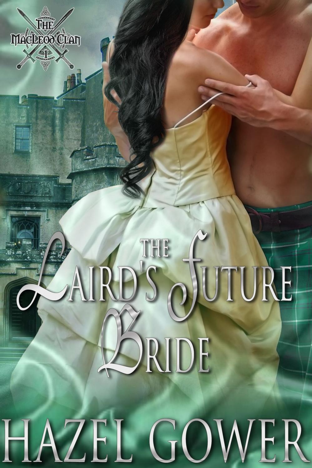 Big bigCover of The Laird's Future Bride