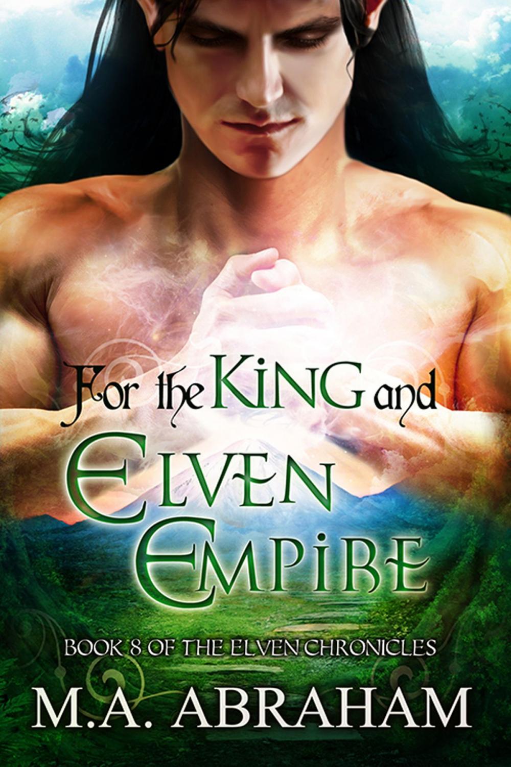 Big bigCover of For the King and Elven Empire