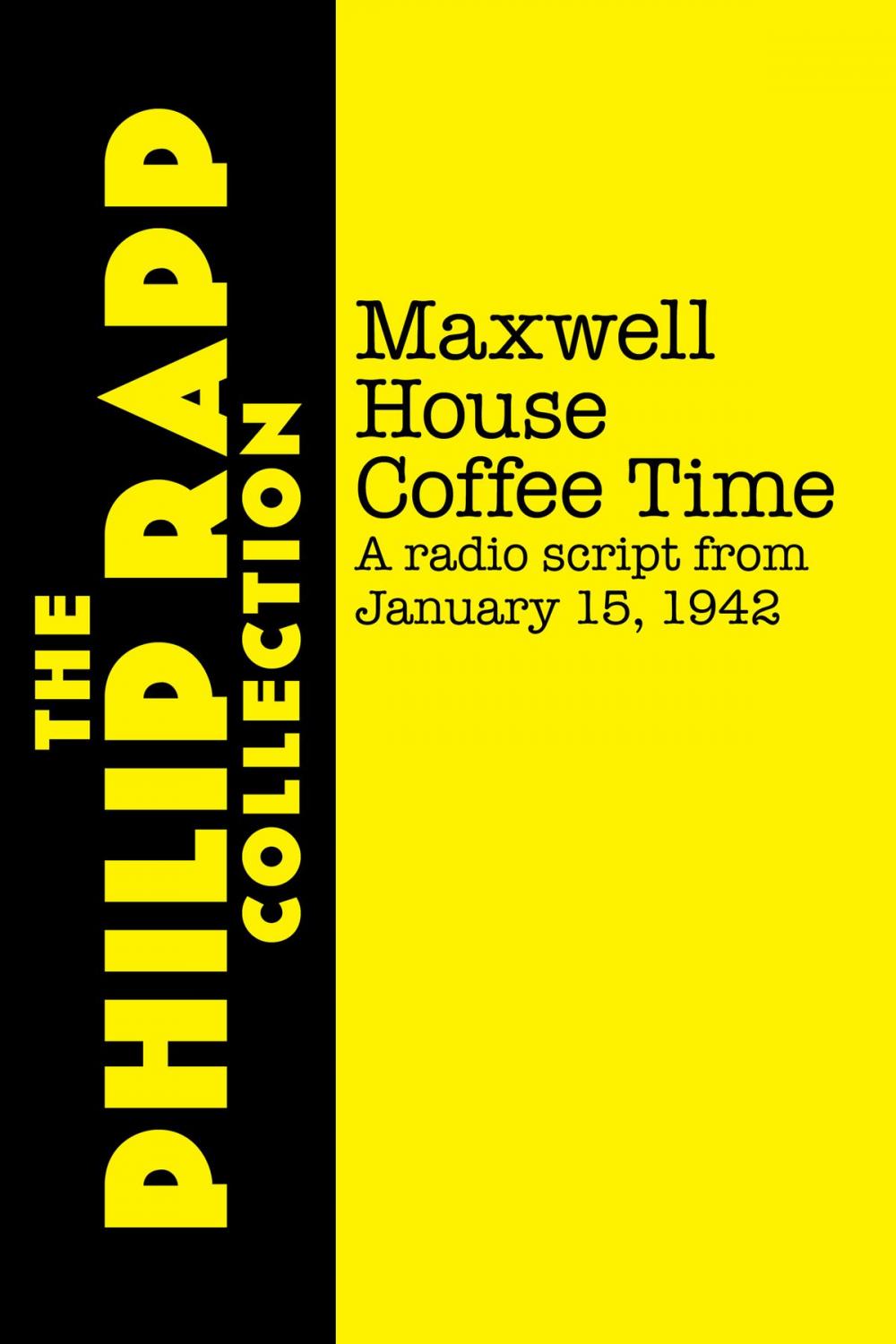 Big bigCover of Maxwell House Coffee Time: January 15, 1942 (radio script)