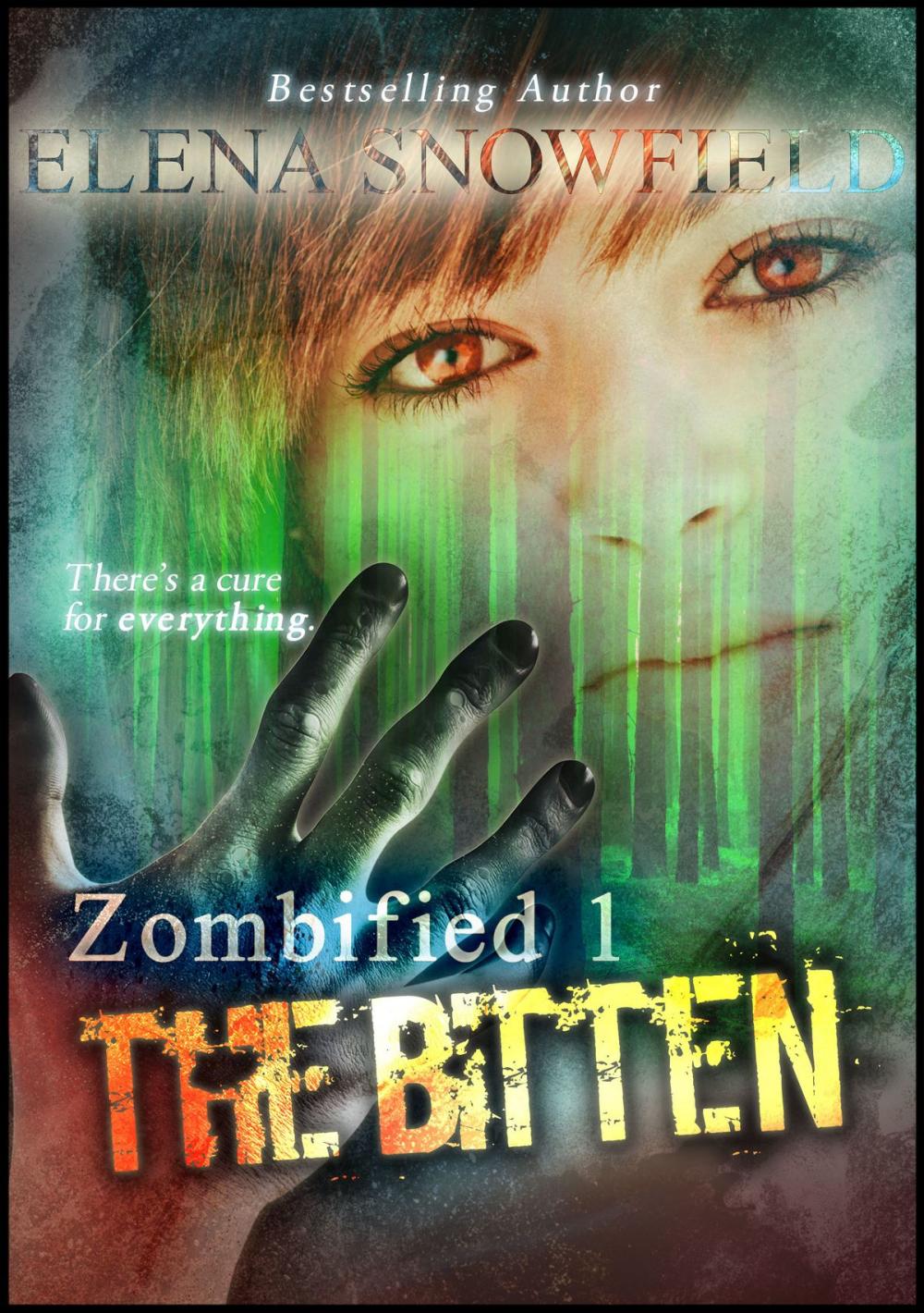 Big bigCover of Zombified 1: The Bitten