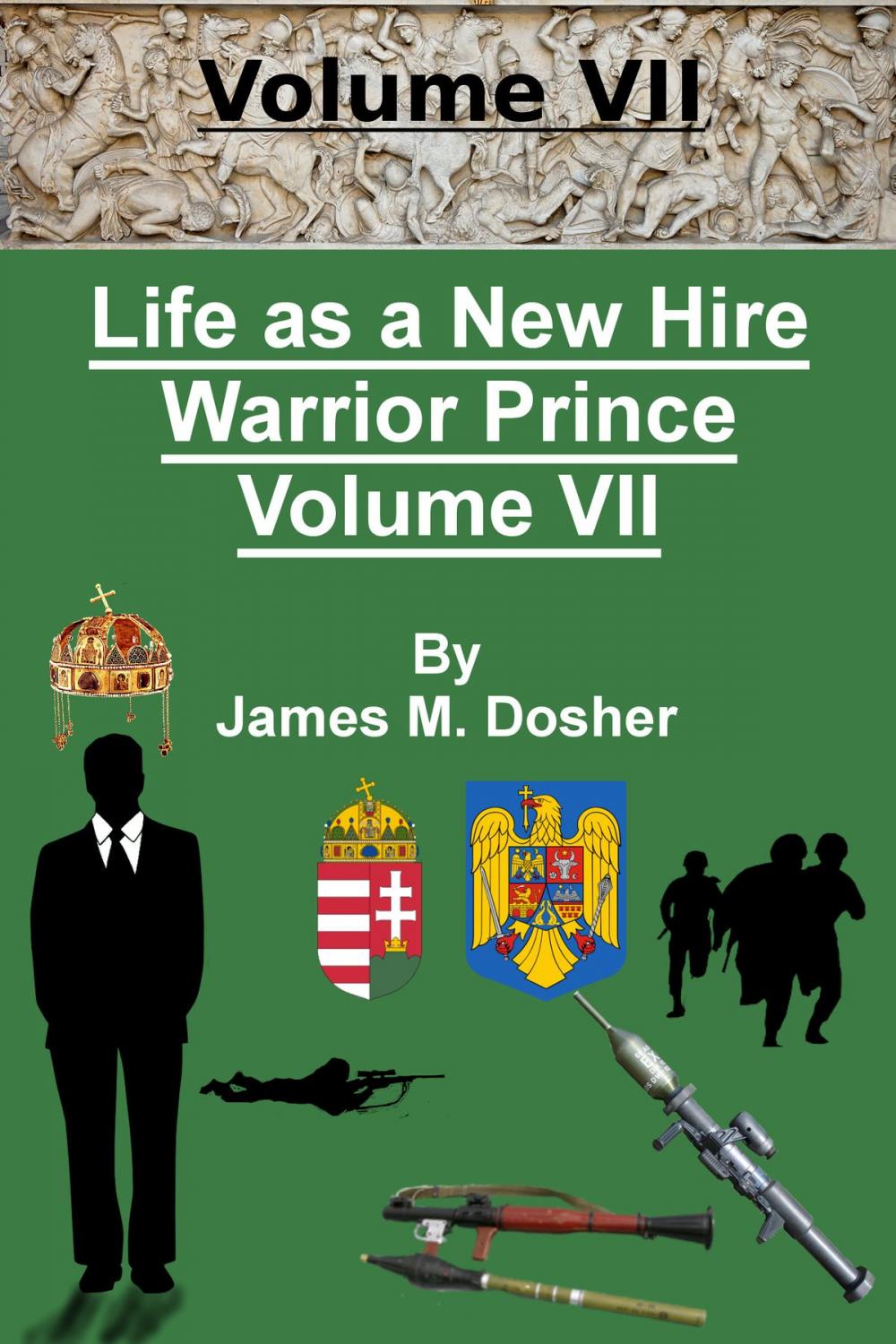 Big bigCover of Life as a New Hire, Warrior Prince, Volume VII