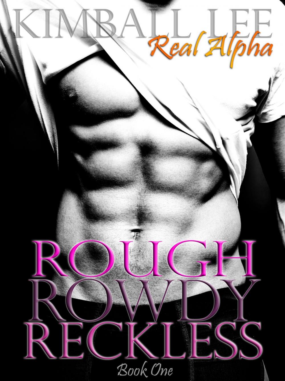 Big bigCover of Rough Rowdy Reckless