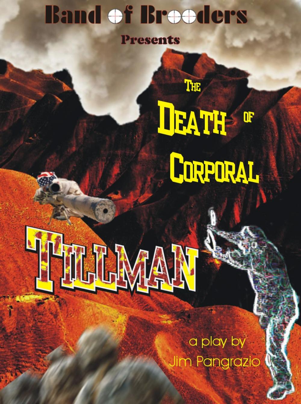 Big bigCover of Band of Brooders Presents The Death of Corporal Tillman