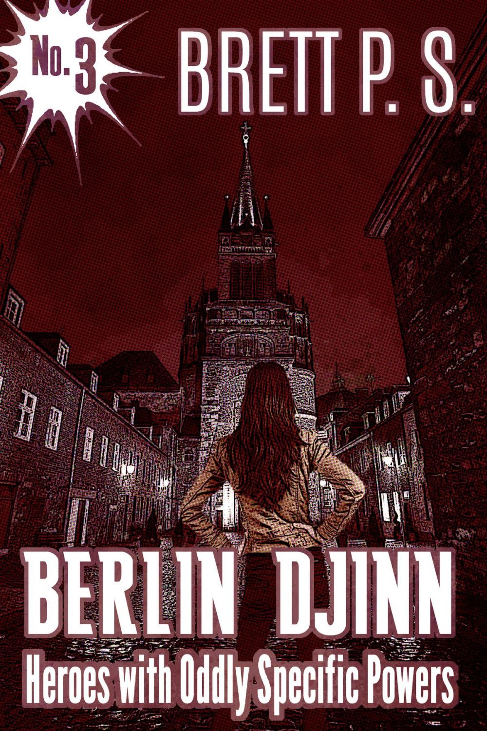 Big bigCover of Berlin Djinn: Heroes with Oddly Specific Powers