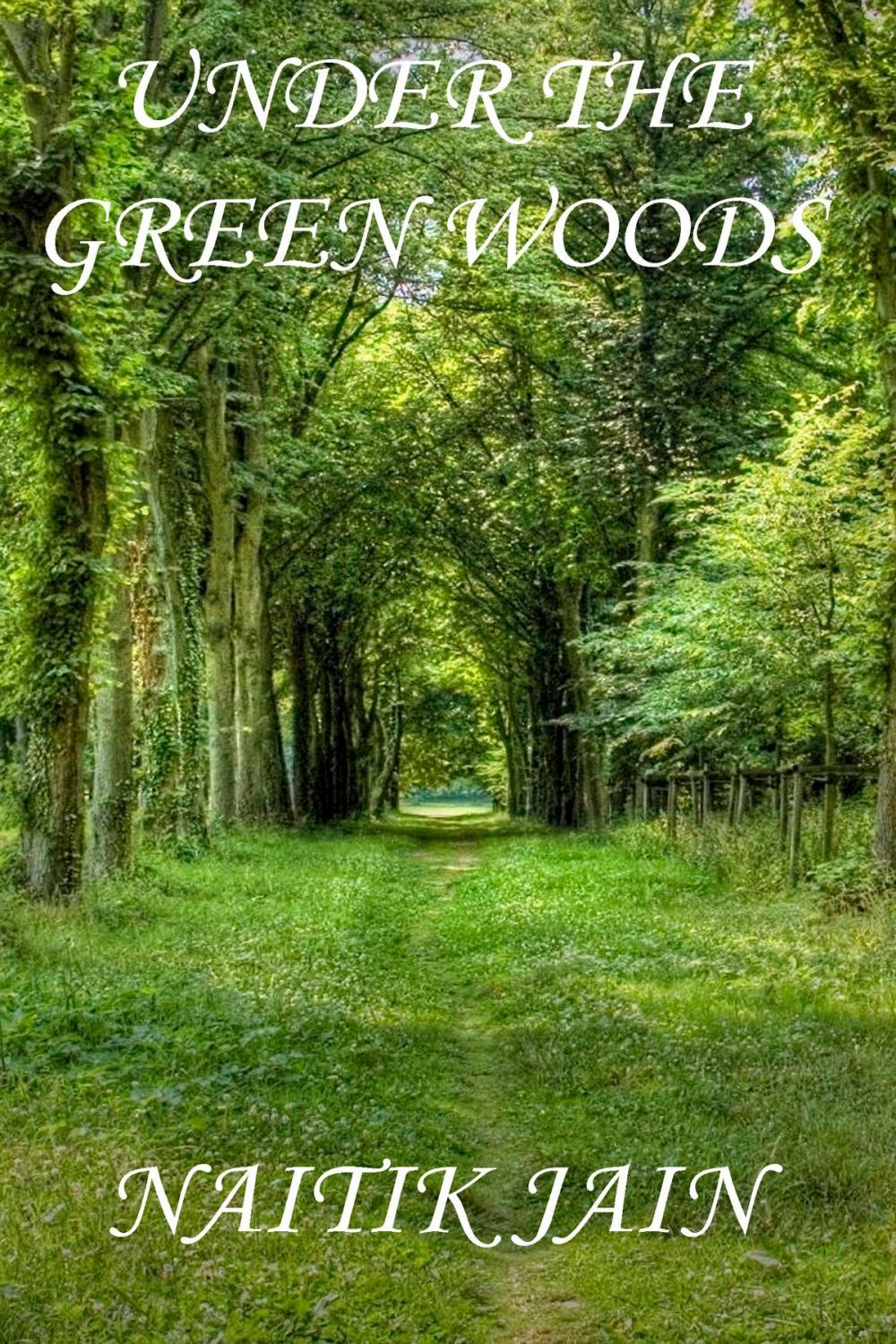 Big bigCover of Under The Green Woods