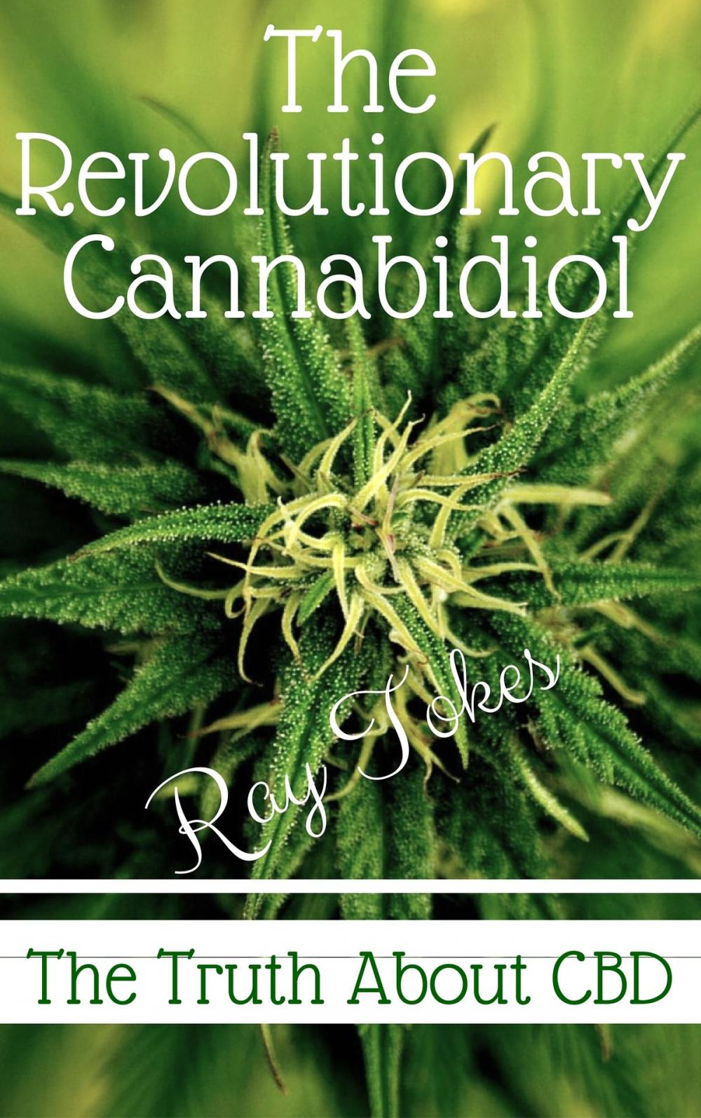 Big bigCover of The Revolutionary Cannabidiol