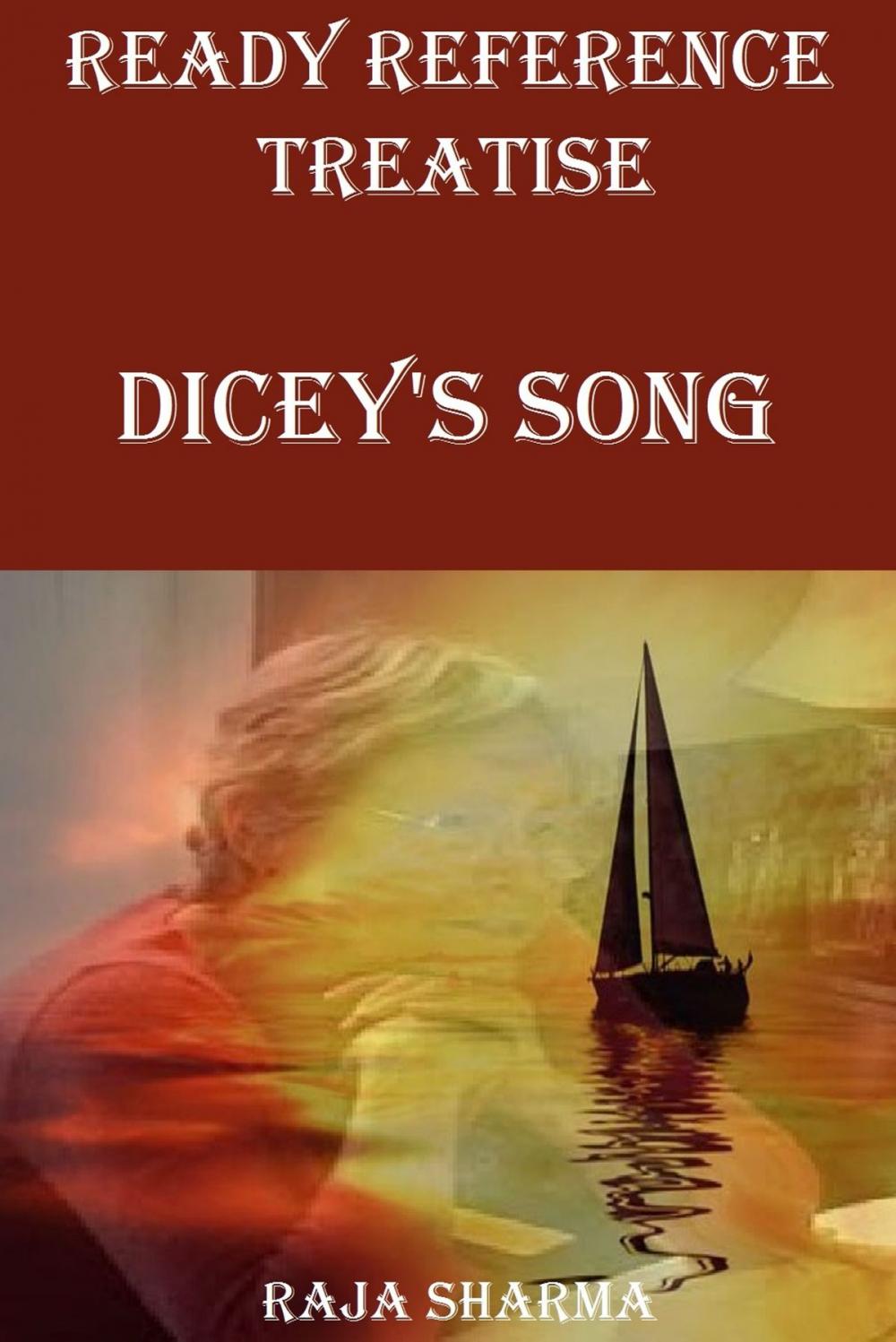 Big bigCover of Ready Reference Treatise: Dicey's Song