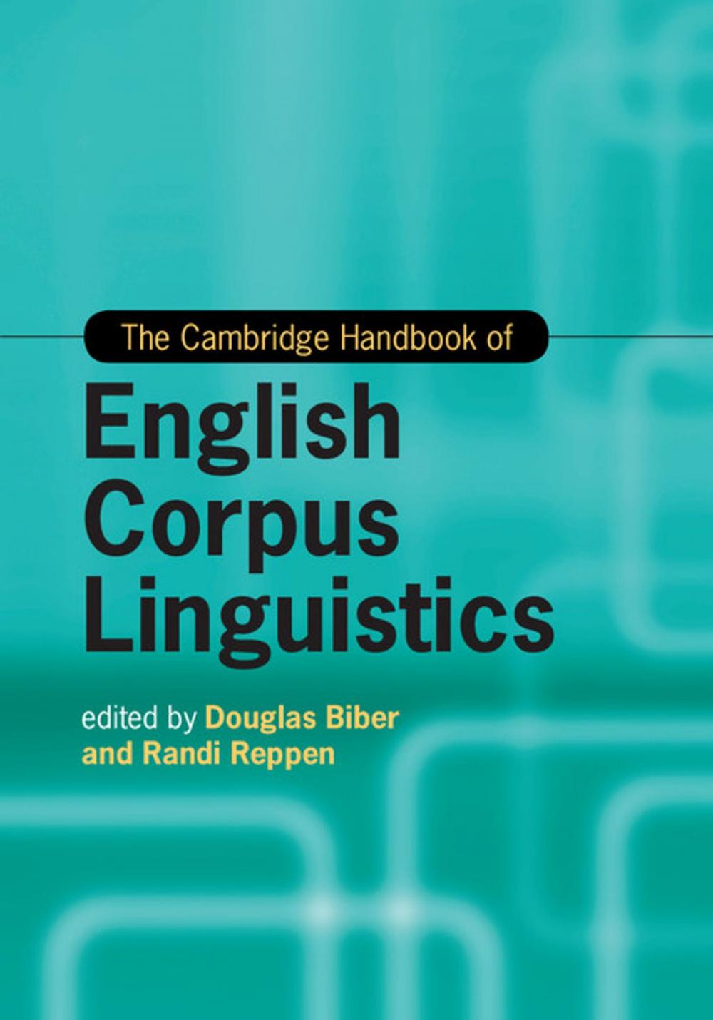 Big bigCover of The Cambridge Handbook of English Corpus Linguistics