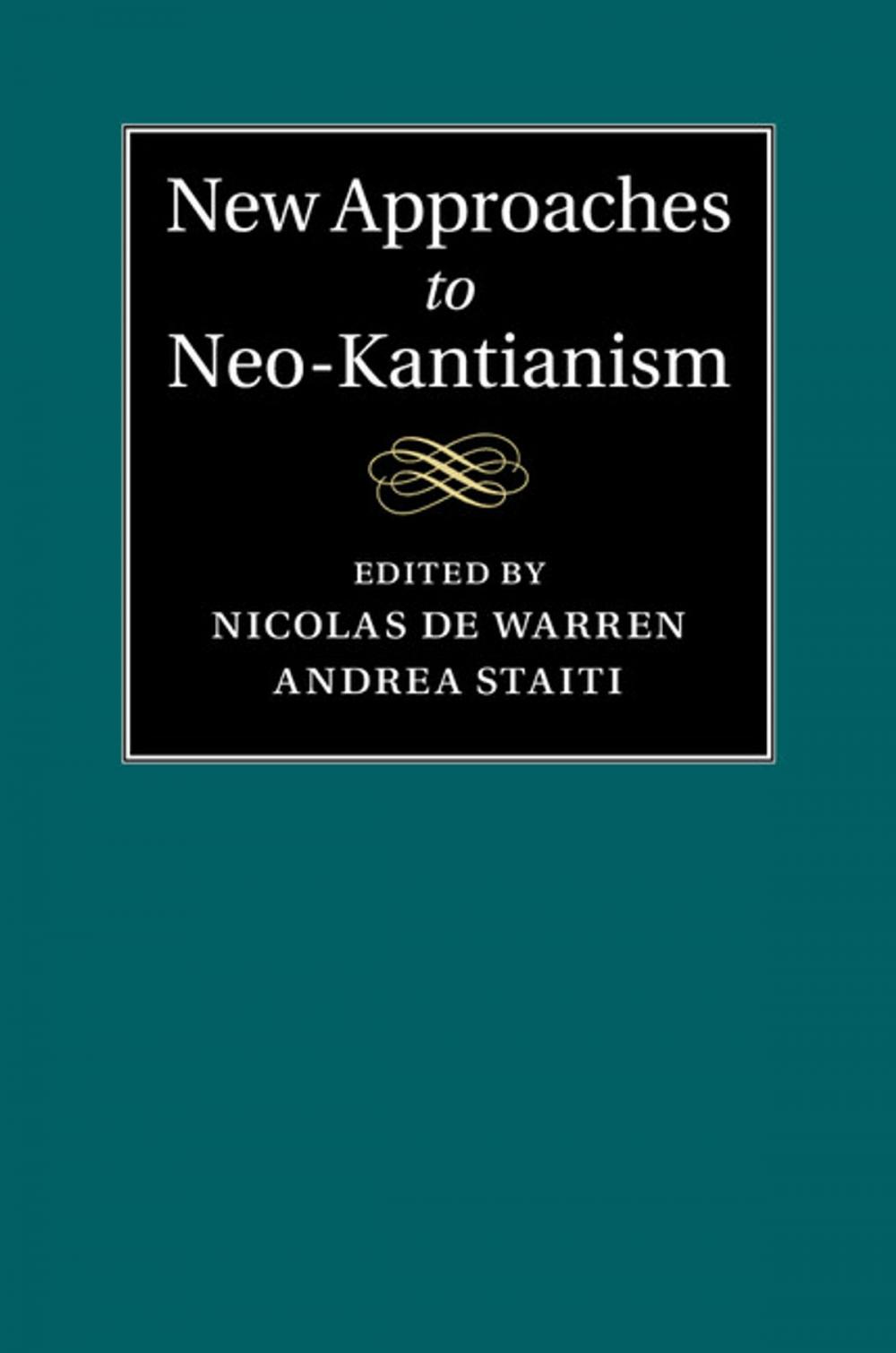 Big bigCover of New Approaches to Neo-Kantianism