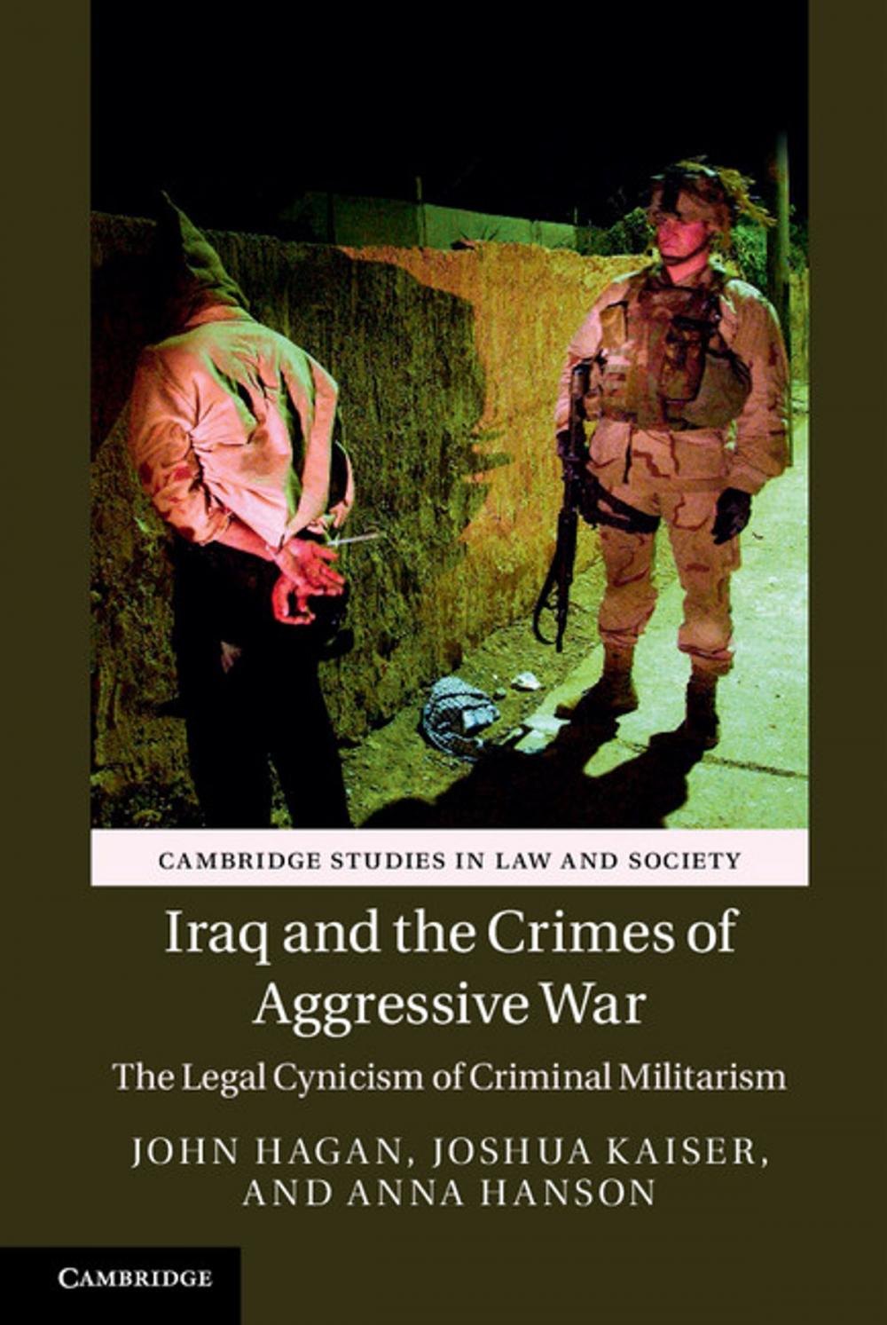 Big bigCover of Iraq and the Crimes of Aggressive War