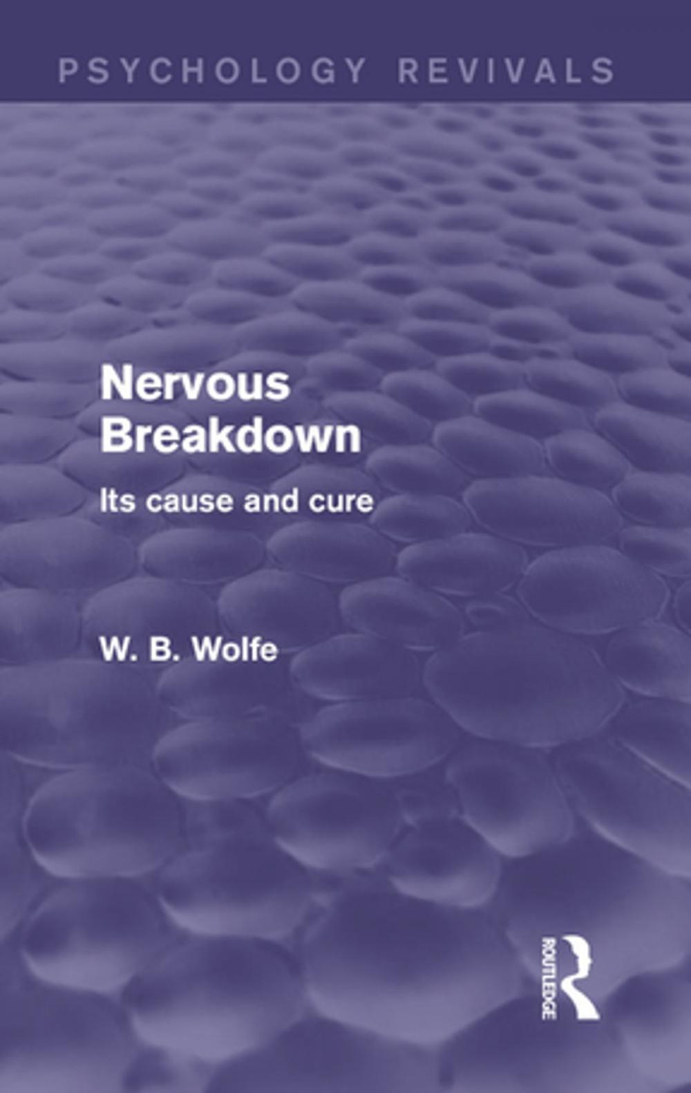 Big bigCover of Nervous Breakdown (Psychology Revivals)