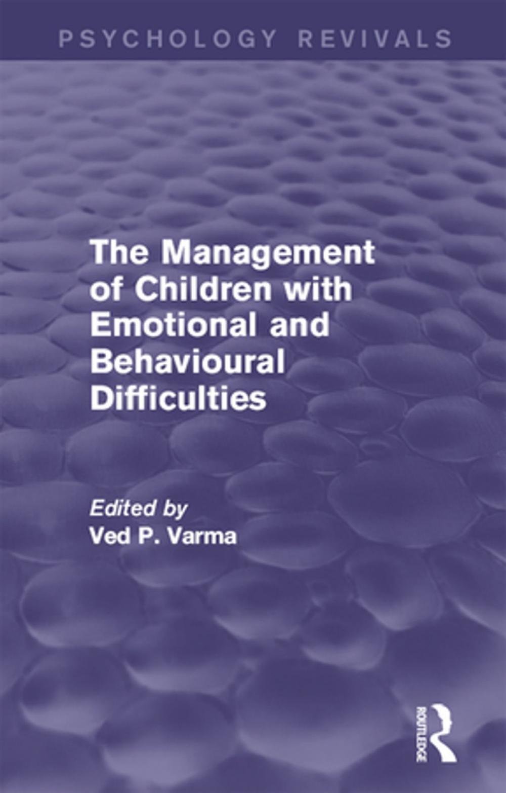 Big bigCover of The Management of Children with Emotional and Behavioural Difficulties