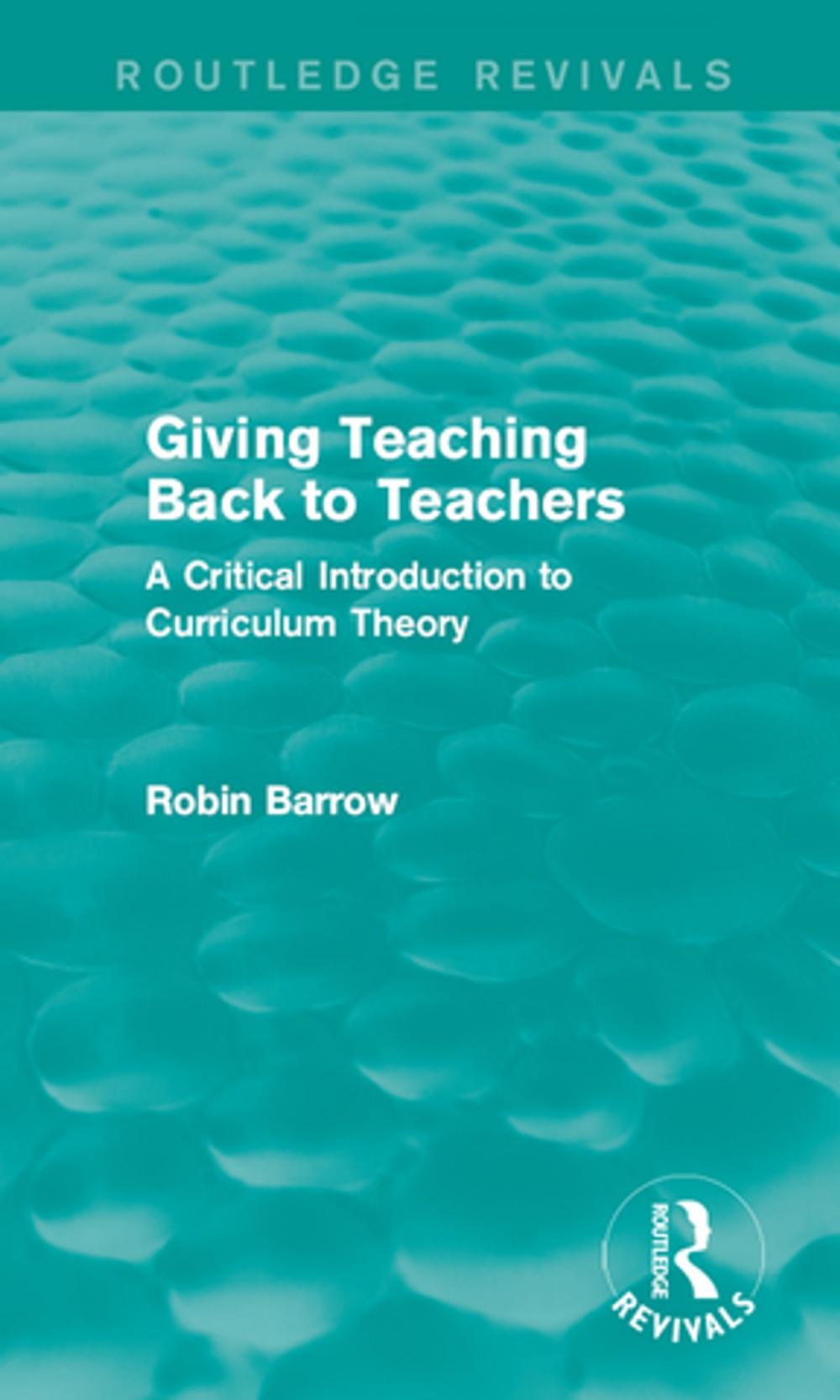 Big bigCover of Giving Teaching Back to Teachers