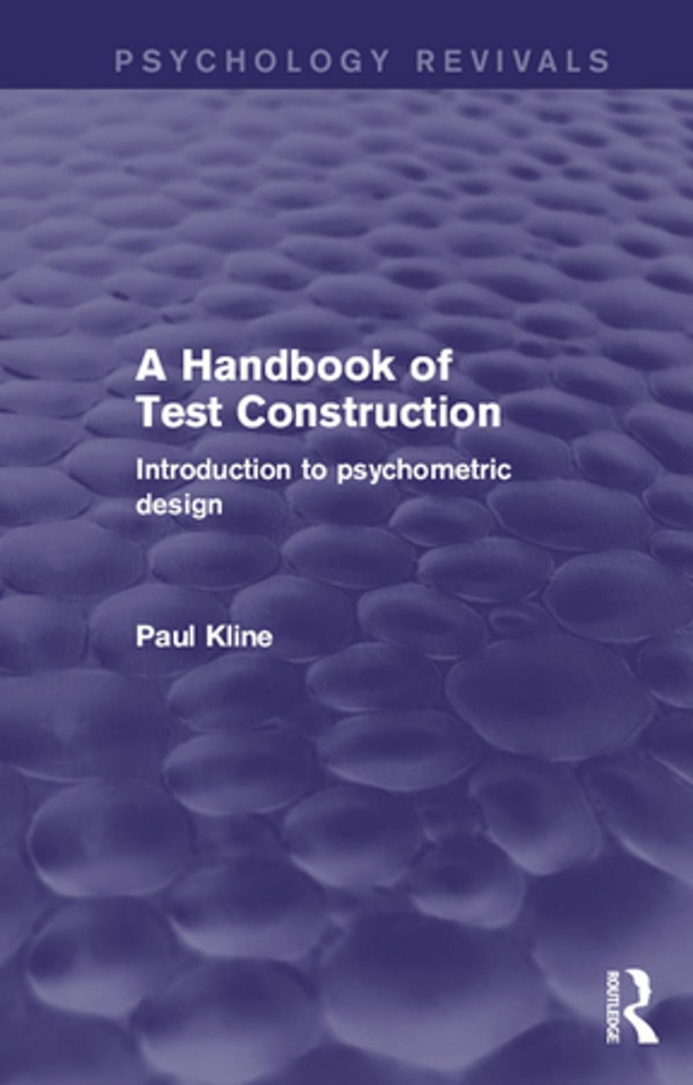 Big bigCover of A Handbook of Test Construction (Psychology Revivals)