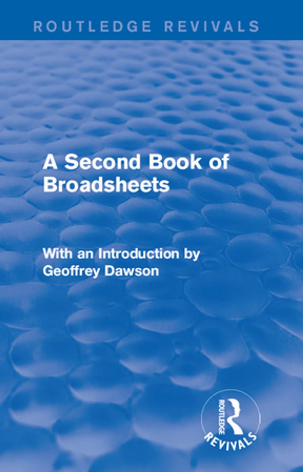 Big bigCover of A Second Book of Broadsheets (Routledge Revivals)