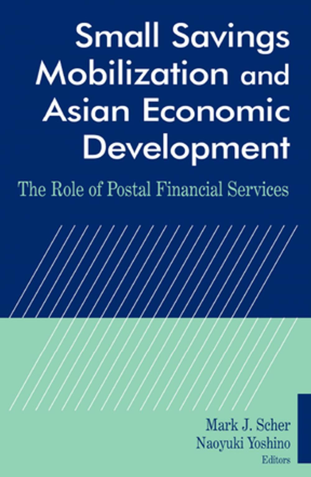 Big bigCover of Small Savings Mobilization and Asian Economic Development