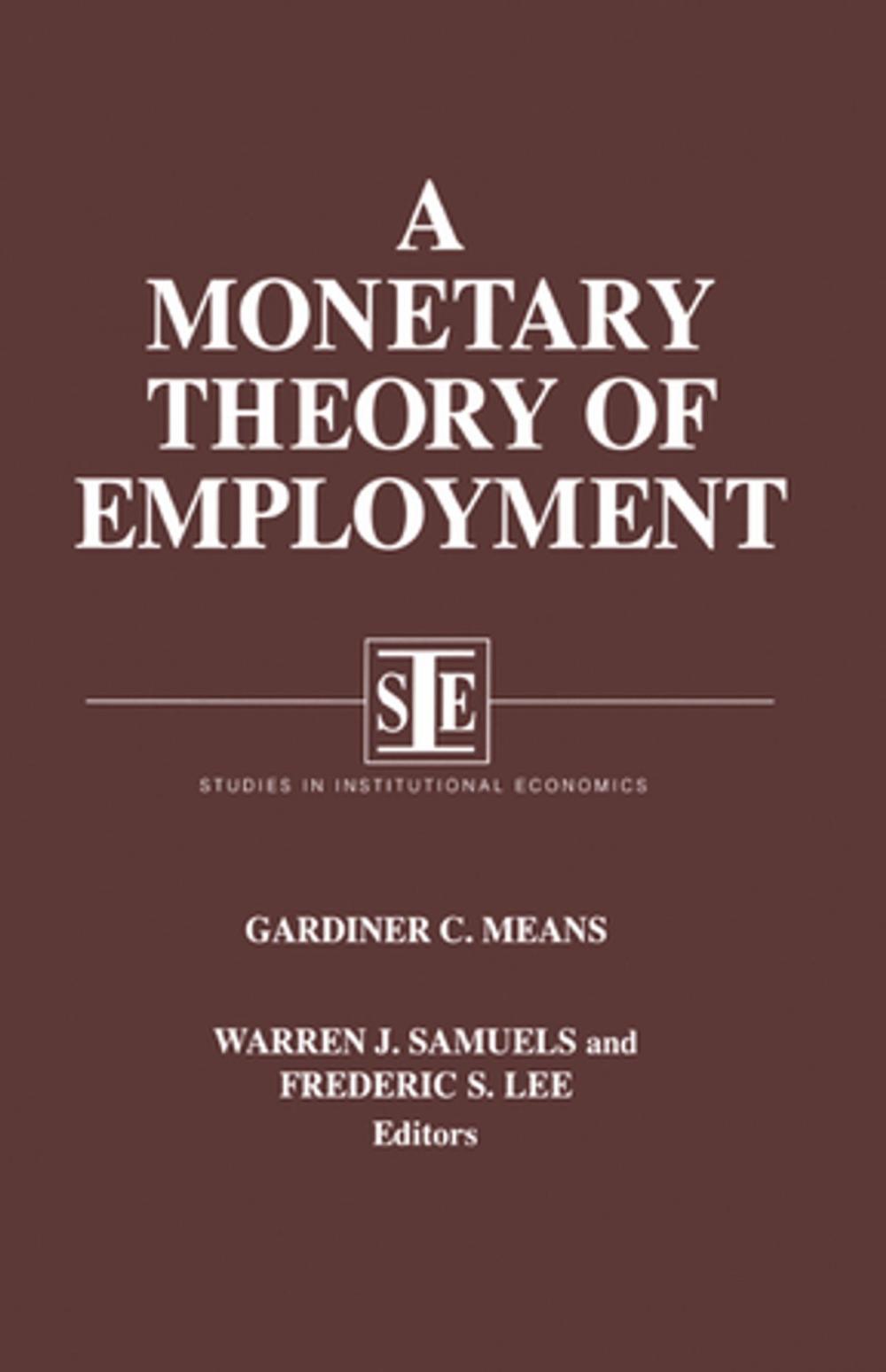 Big bigCover of A Monetary Theory of Employment