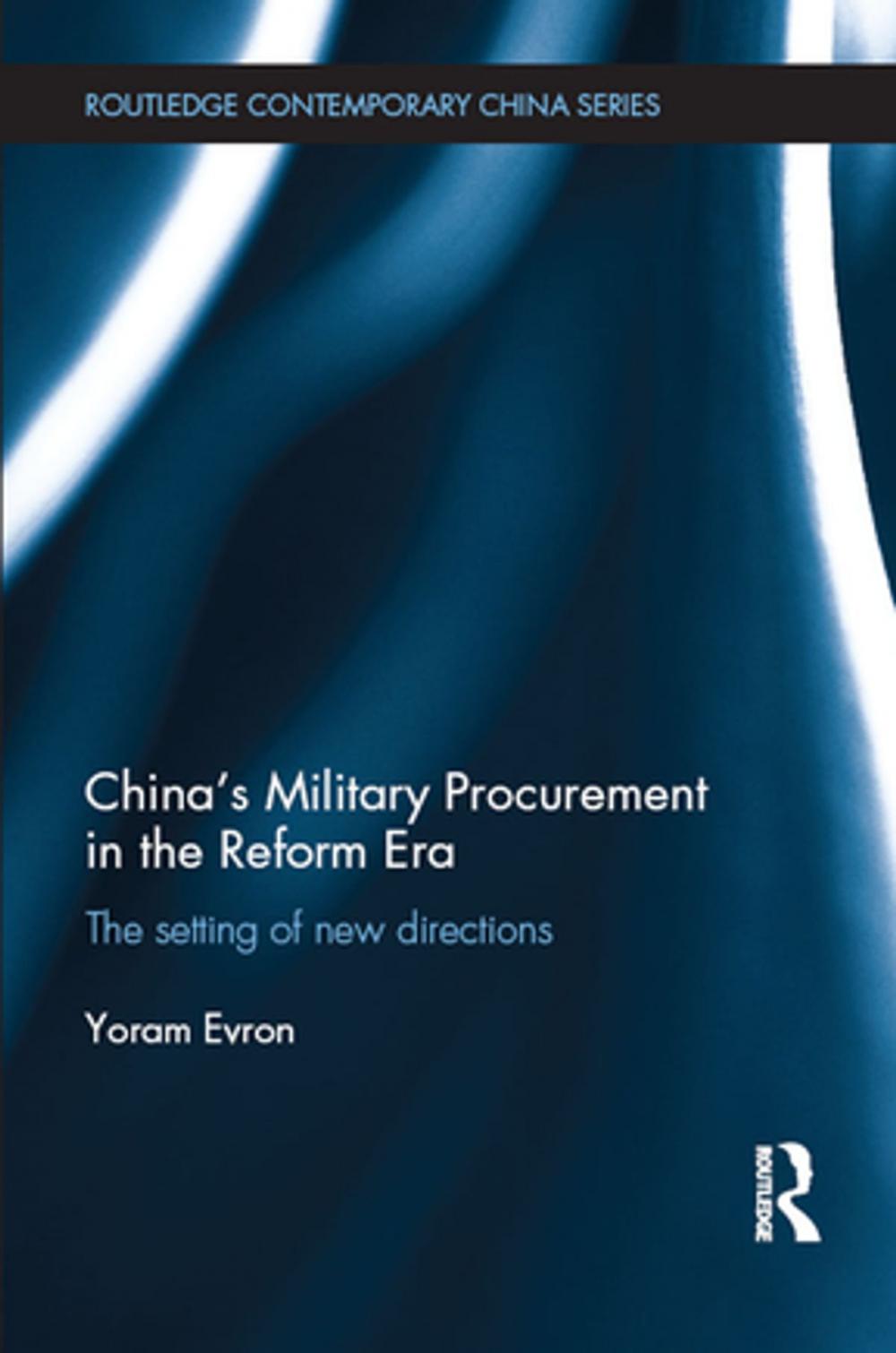 Big bigCover of China's Military Procurement in the Reform Era