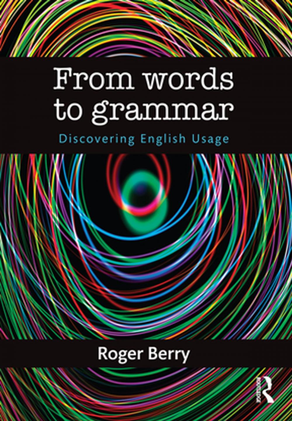 Big bigCover of From Words to Grammar