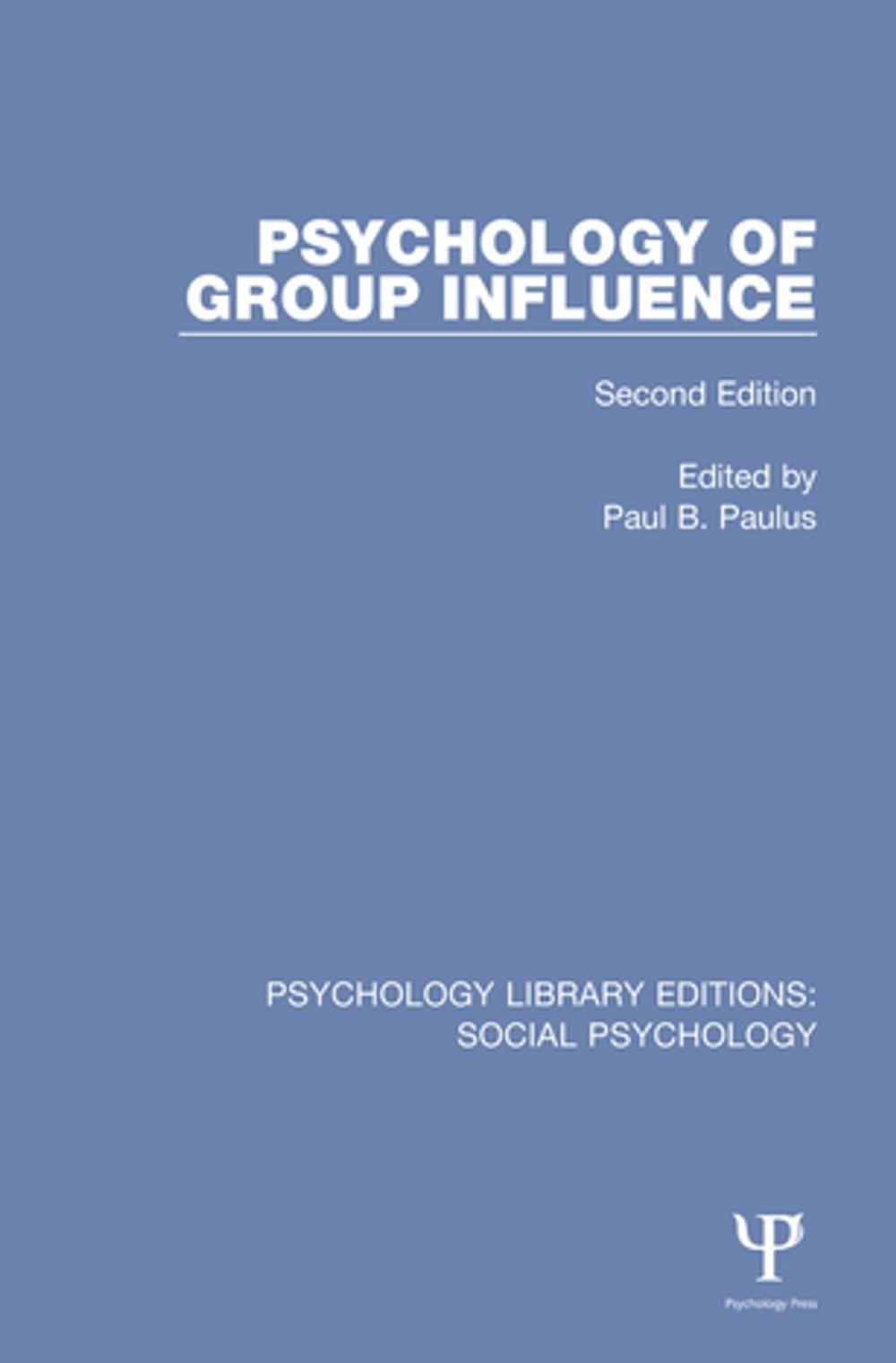 Big bigCover of Psychology of Group Influence