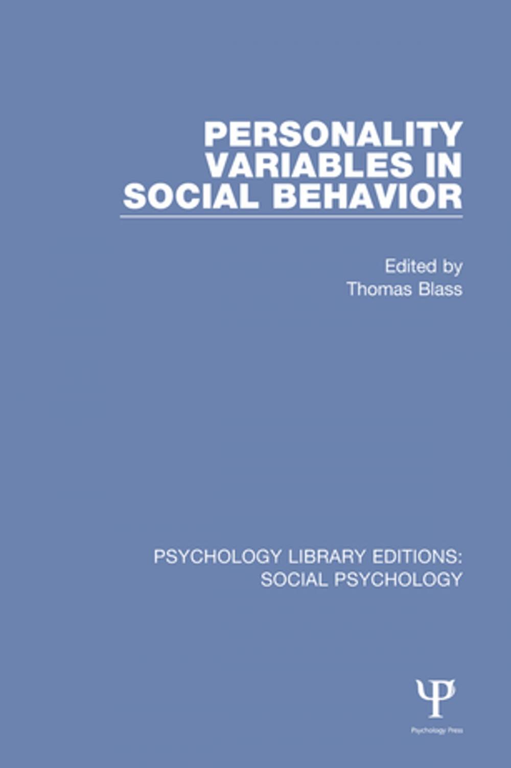 Big bigCover of Personality Variables in Social Behavior