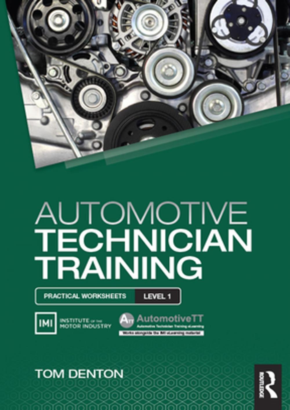 Big bigCover of Automotive Technician Training: Practical Worksheets Level 1