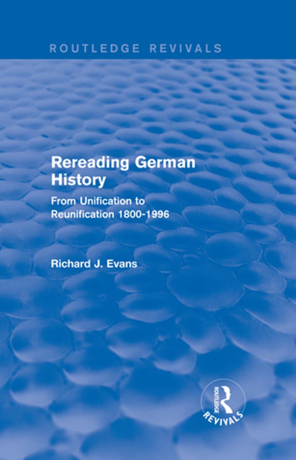 Big bigCover of Rereading German History (Routledge Revivals)