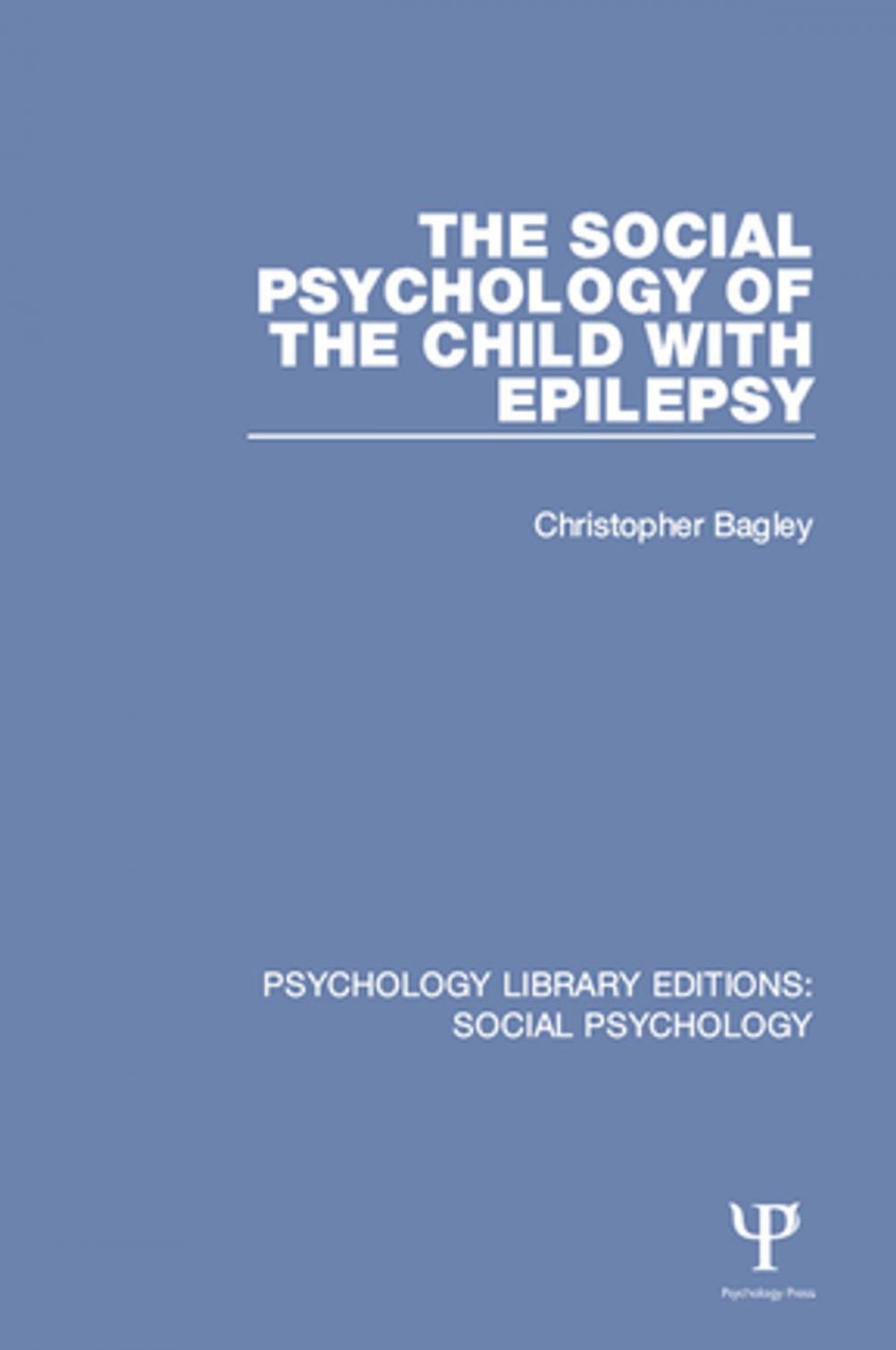 Big bigCover of The Social Psychology of the Child with Epilepsy