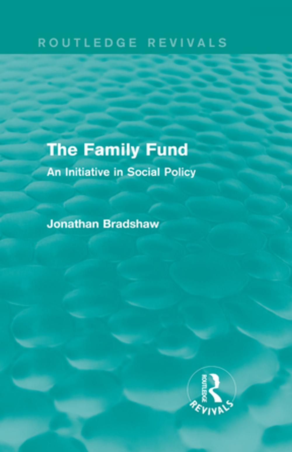 Big bigCover of The Family Fund (Routledge Revivals)