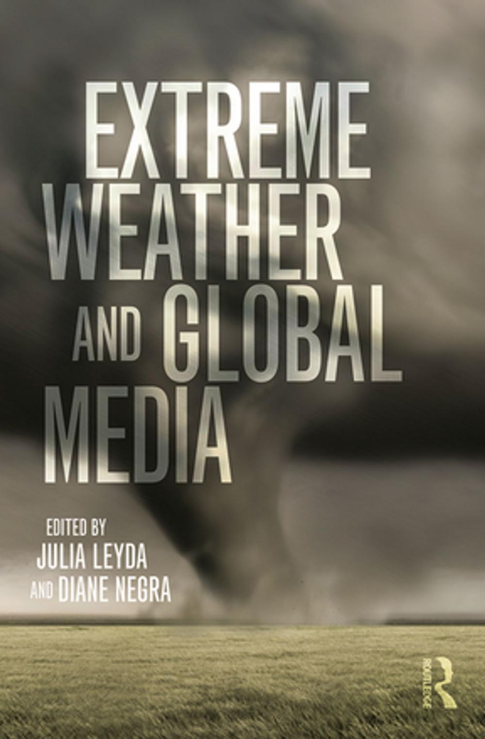 Big bigCover of Extreme Weather and Global Media