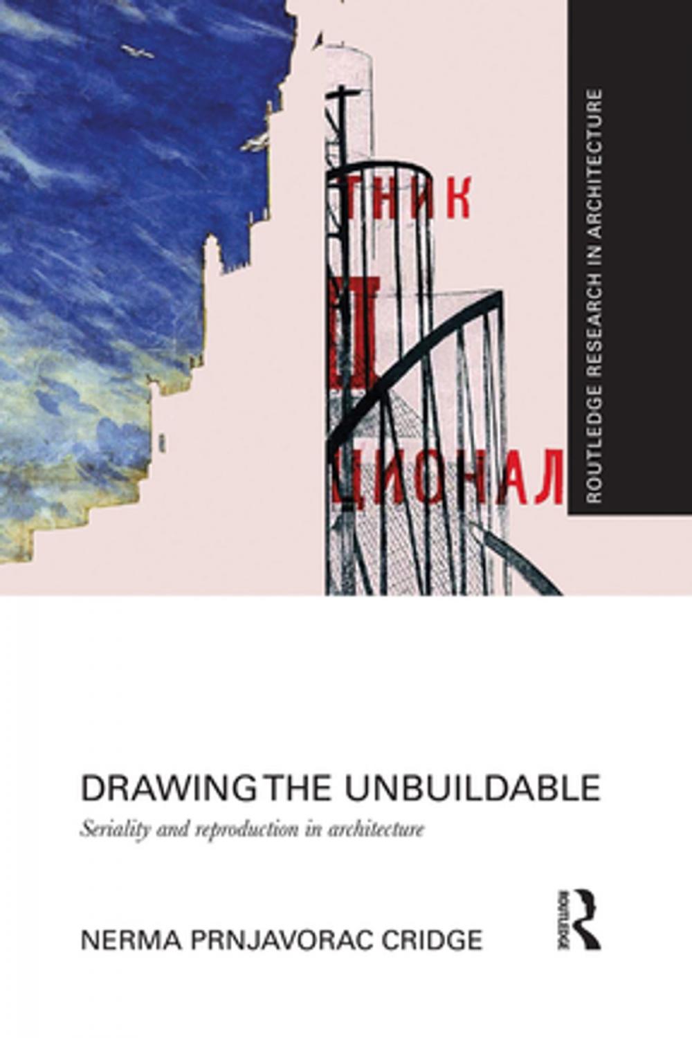 Big bigCover of Drawing the Unbuildable