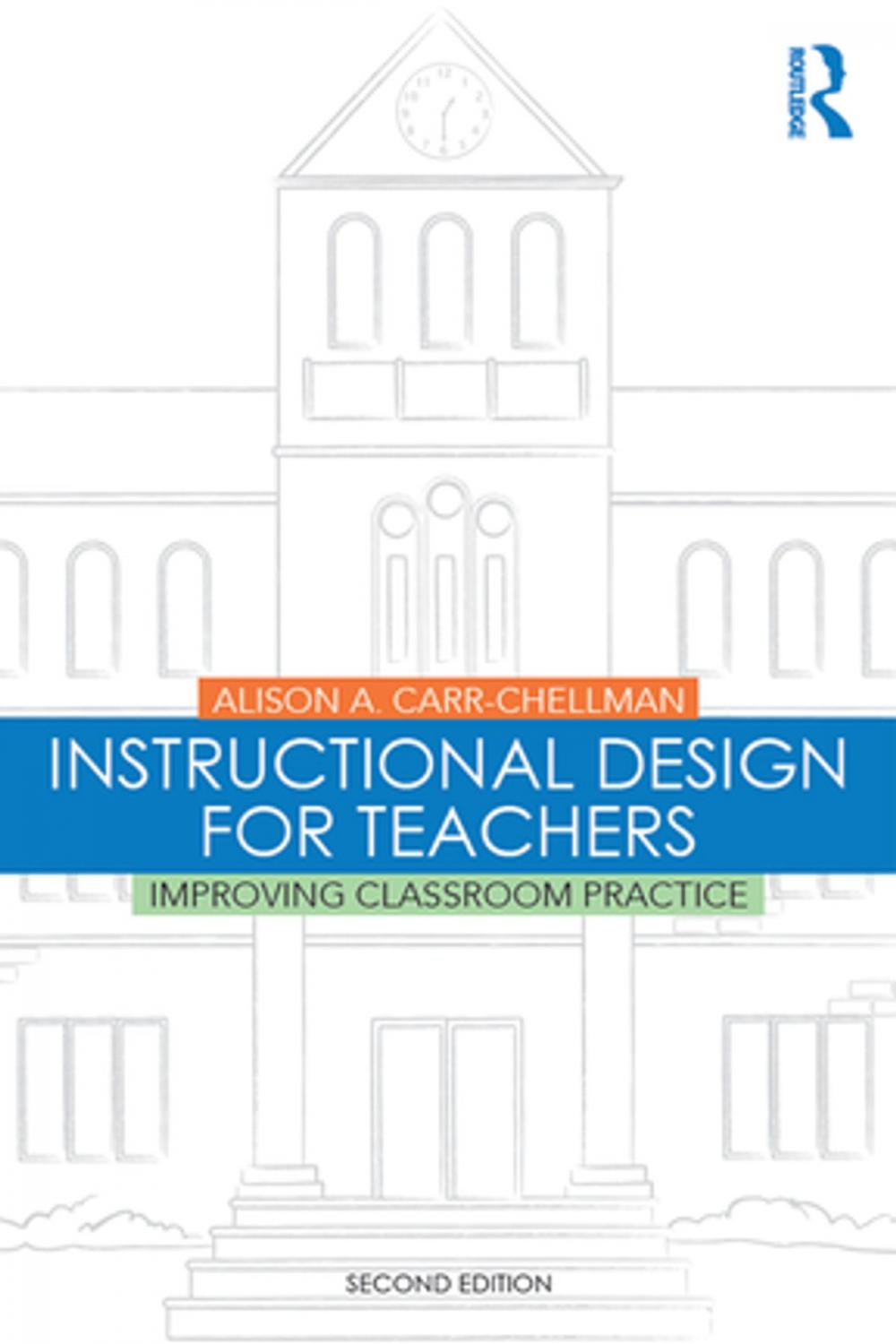 Big bigCover of Instructional Design for Teachers