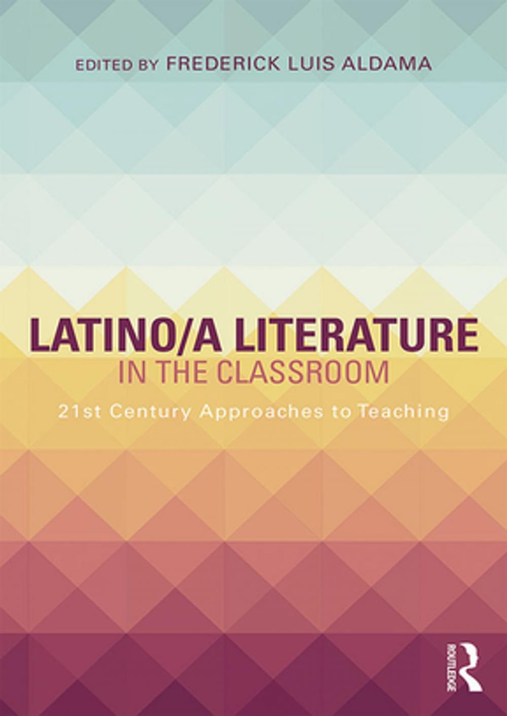 Big bigCover of Latino/a Literature in the Classroom