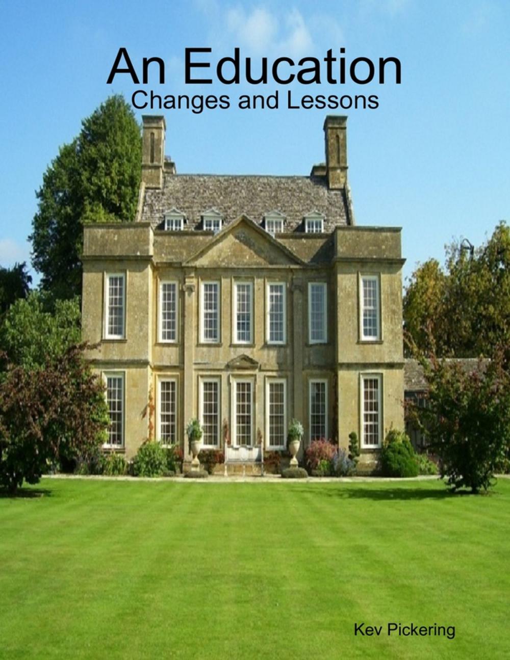 Big bigCover of An Education: Changes and Lessons