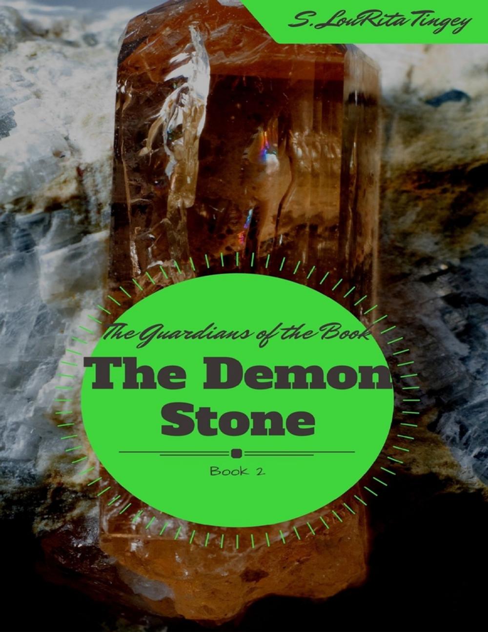 Big bigCover of The Guardians of the Book: The Demon Stone