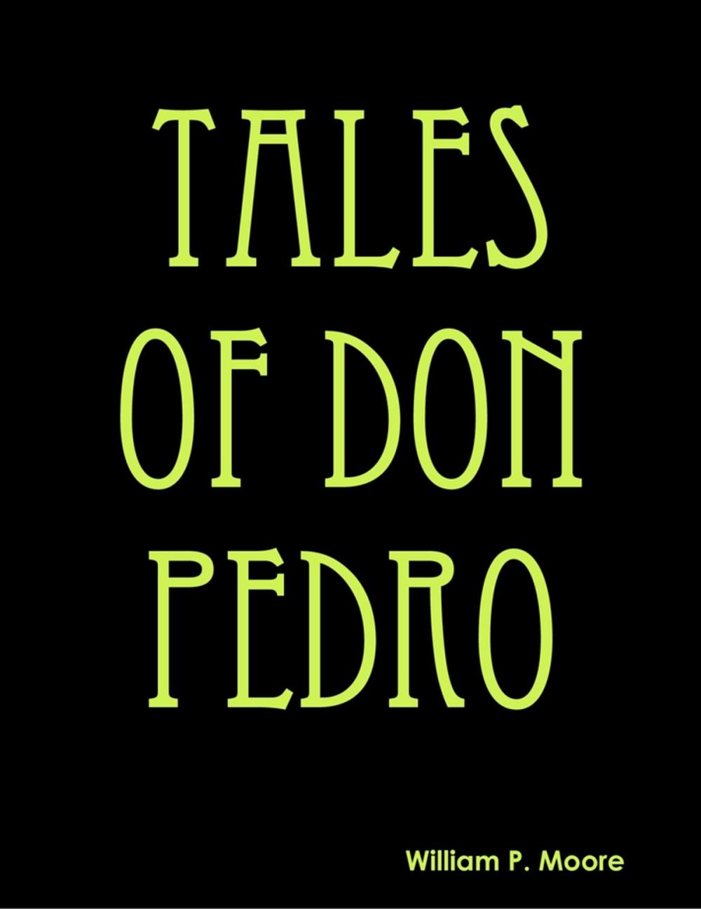 Big bigCover of Tales of Don Pedro