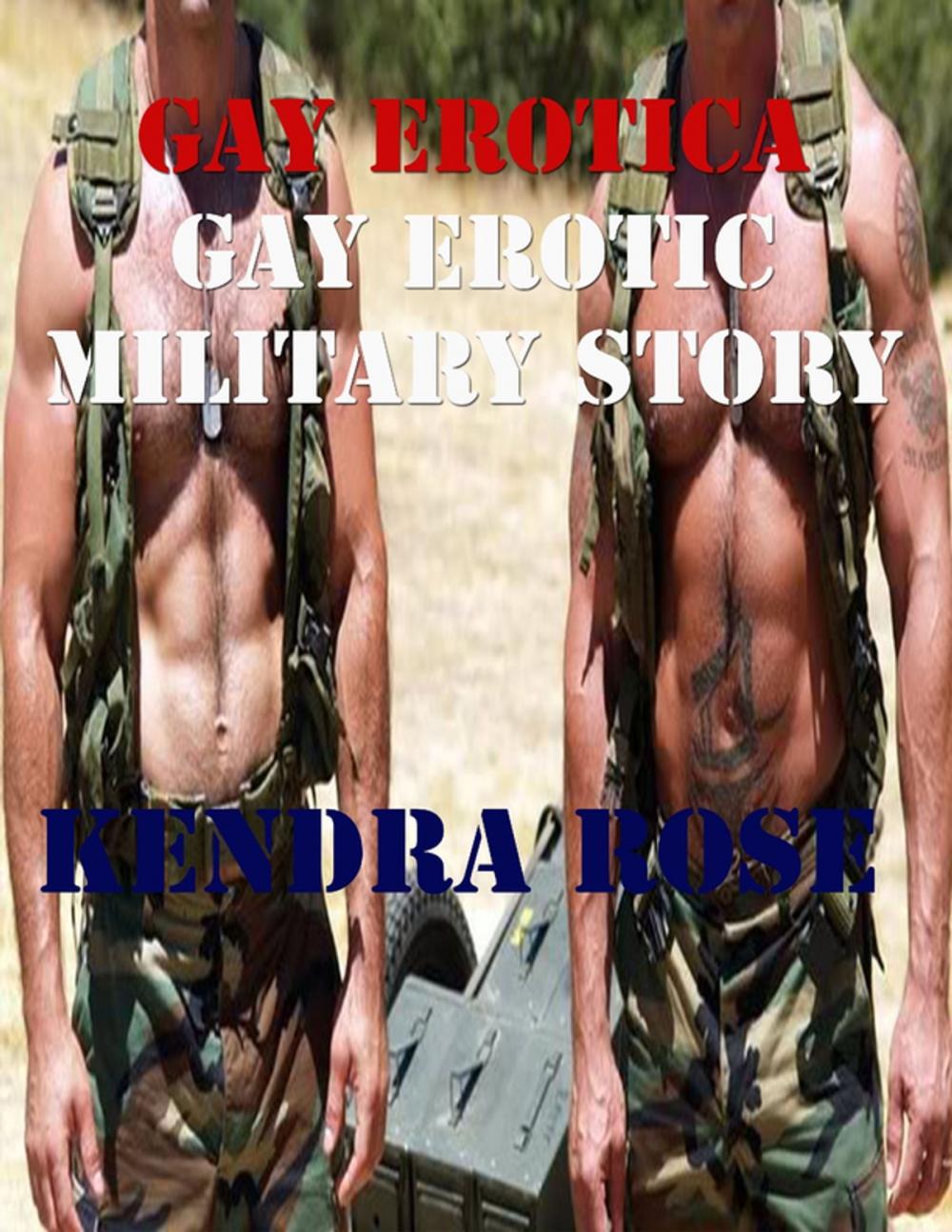 Big bigCover of Gay Erotica: Gay Erotic Military Story