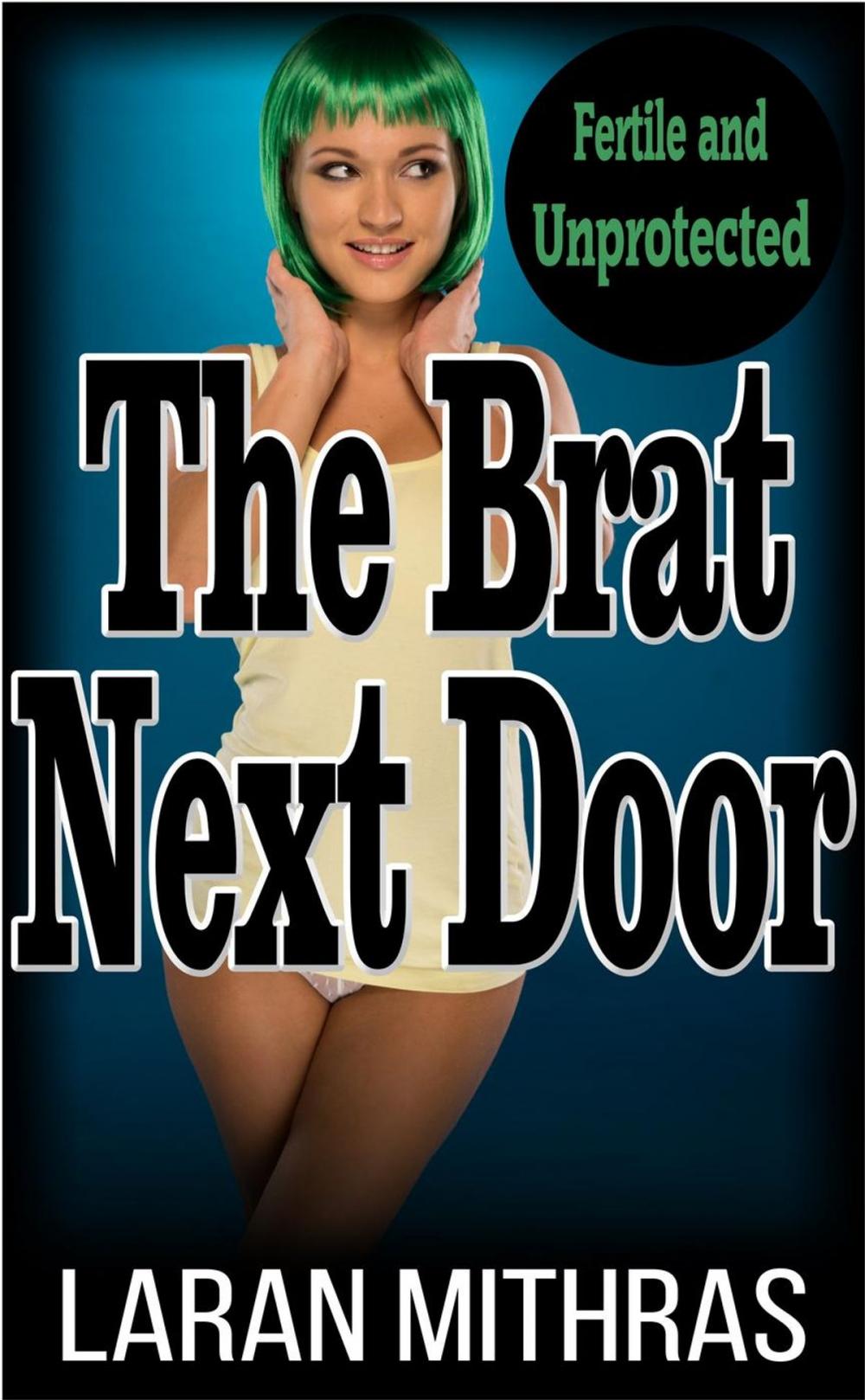 Big bigCover of The Brat Next Door