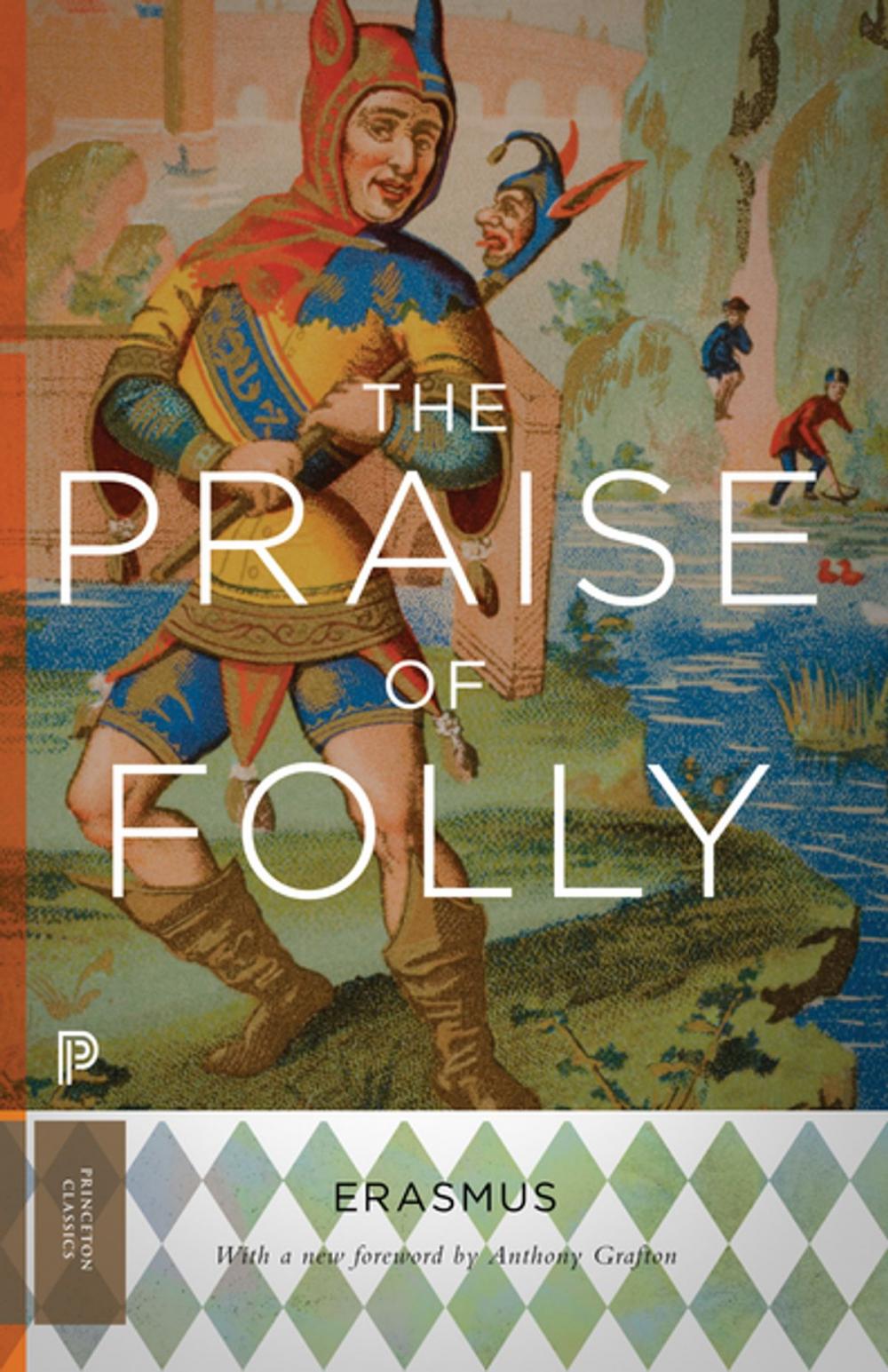 Big bigCover of The Praise of Folly