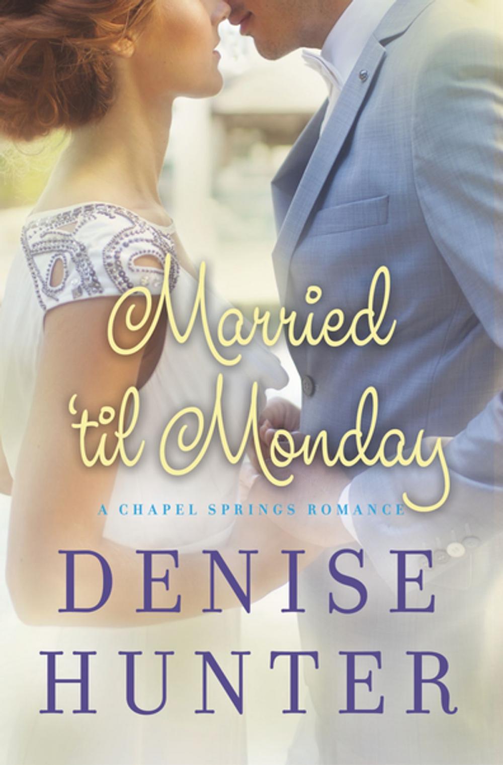 Big bigCover of Married 'til Monday