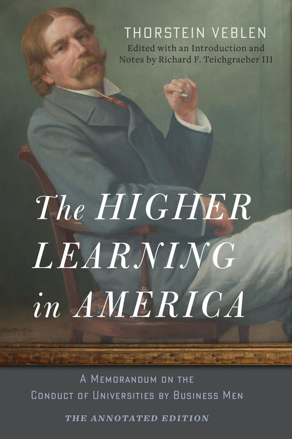 Big bigCover of The Higher Learning in America: The Annotated Edition