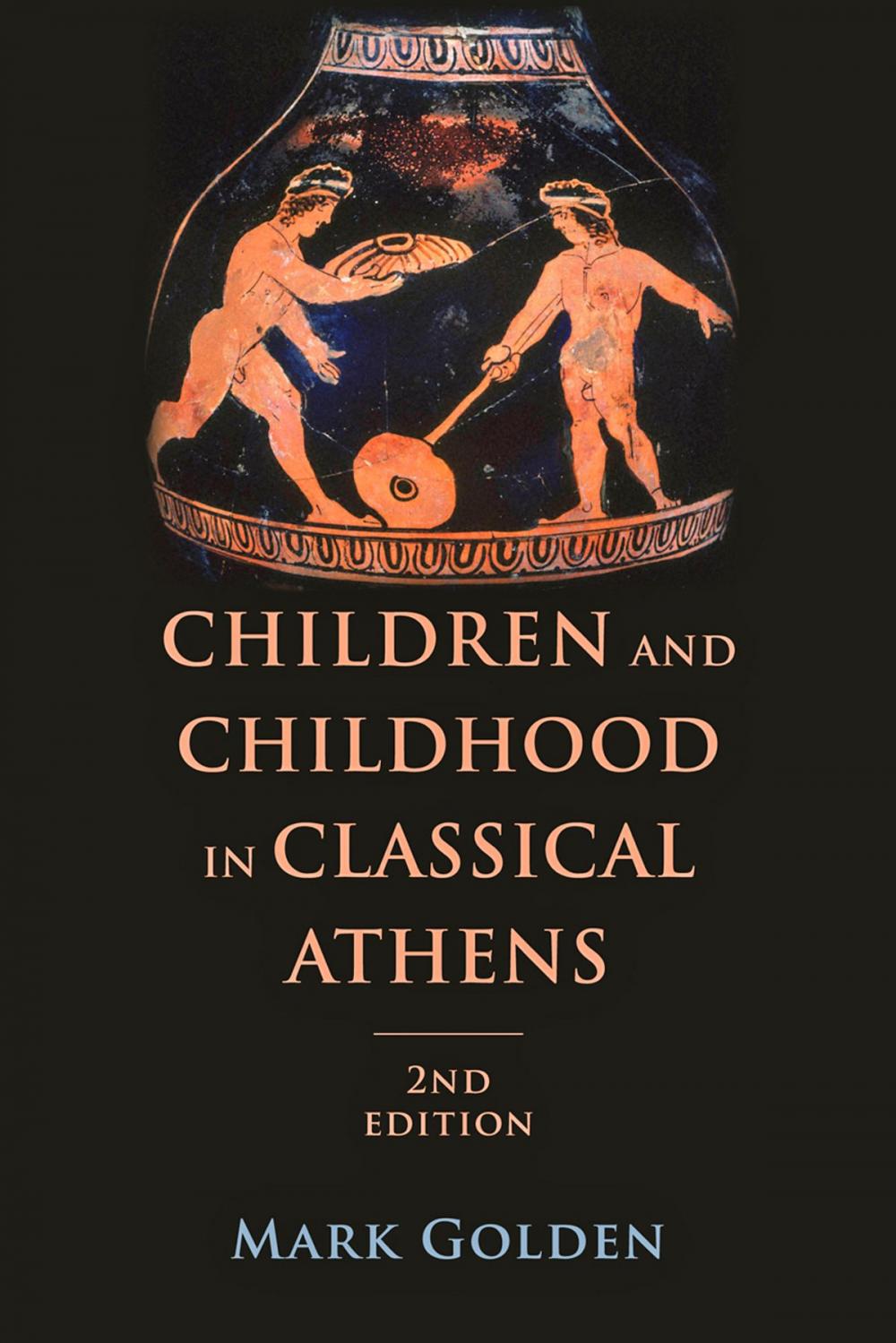 Big bigCover of Children and Childhood in Classical Athens